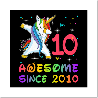 Awesome Since 2010 Birthday Unicorn Dabbing Gift 10 Years Old Posters and Art